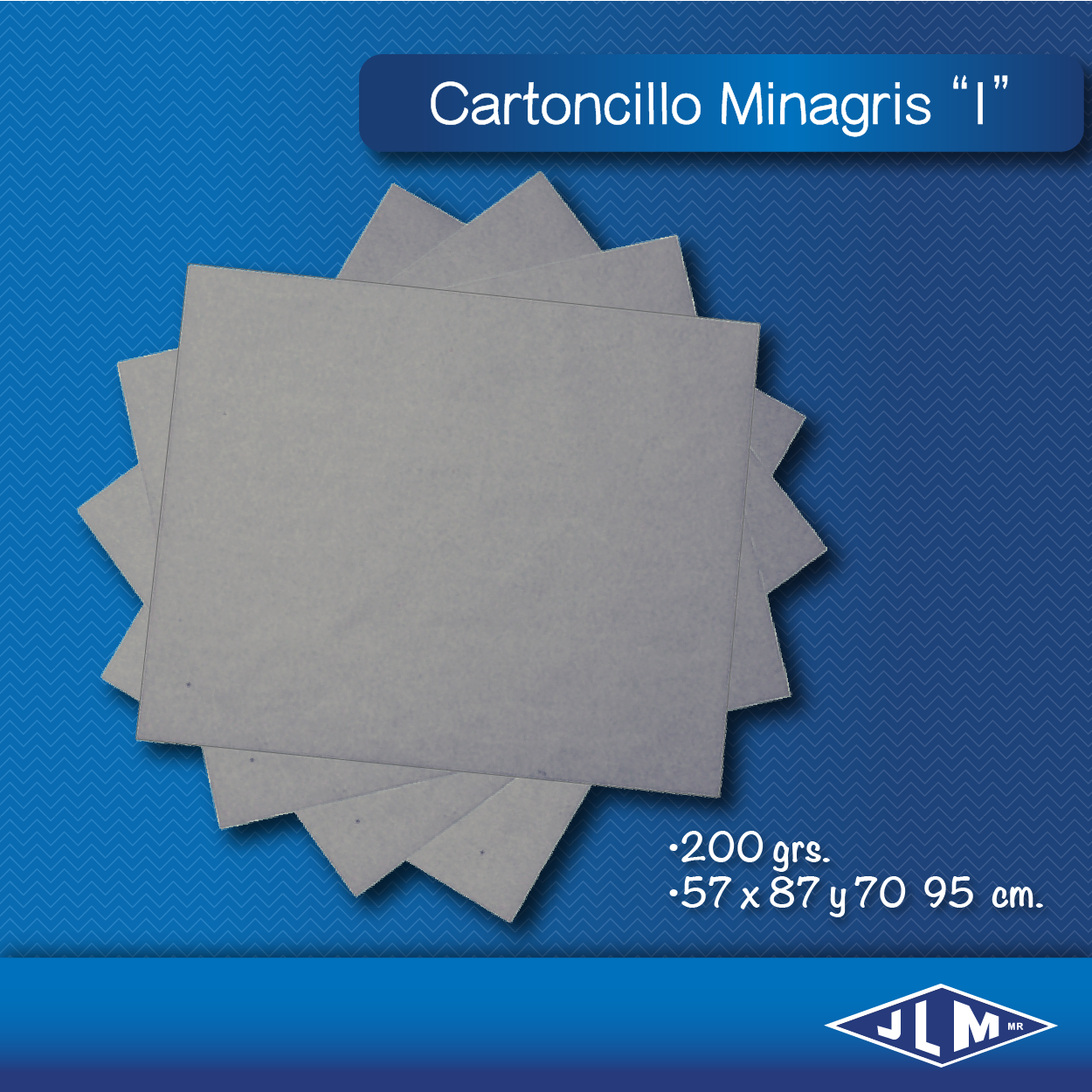 CARTONCILLO 70X95 MINAGRIS               2005 (200GRS)