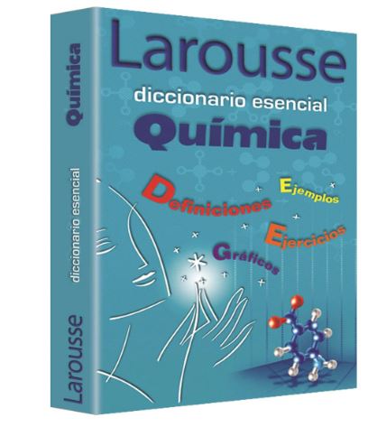DICCIONARIO LAROUSSE ESENCIAL QUIMICA    213420 1140